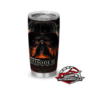 Celebrate The 20th Anniversary Of Star Wars Episode III Revenge Of The Sith April 25 2025 Poster Stainless Steel Tumbler